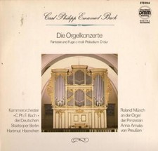 Roland Münch Carl Philipp Emanuel Bach Die Orgelkonzerte