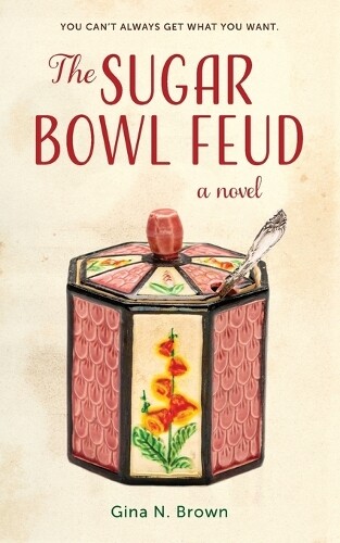 Gina N. Brown Gina N Brown The Sugar Bowl Feud (Tascabile)