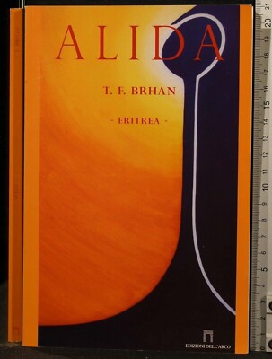 ALIDA. ERITREA. BRHAN. DELL'ARCO.