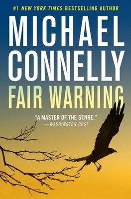 Fair Warning by Michael Connelly (English) Paperback Book