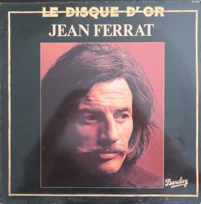 Jean Ferrat - Le Disque D'Or... Volume 3 LP Comp Pol Vinyl Pop Chanson 211837