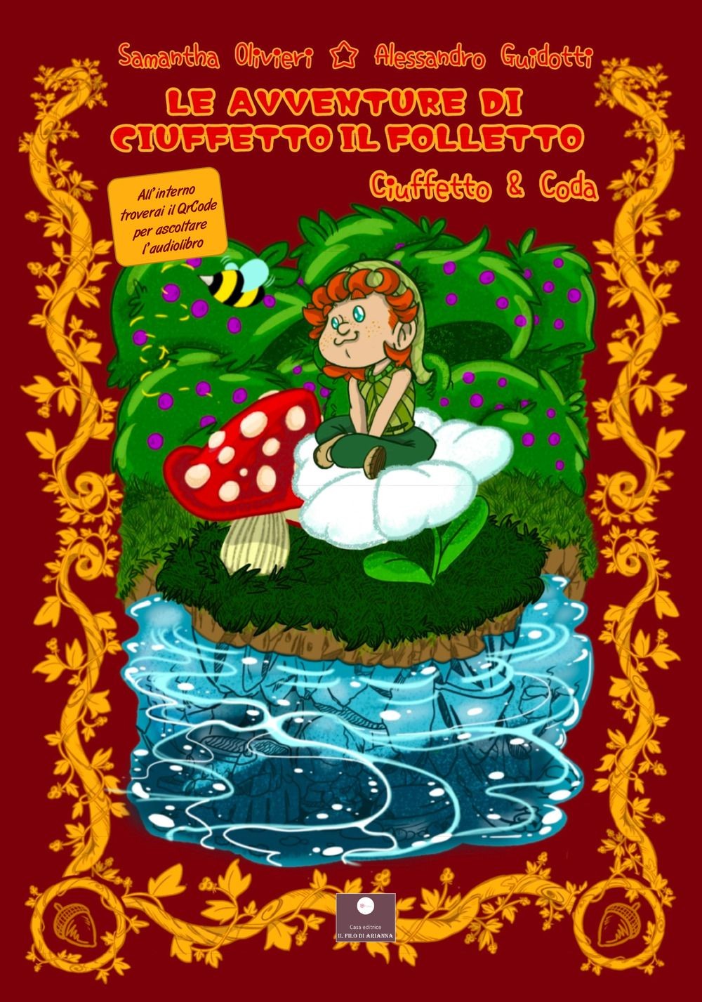 Libro - Olivieri Samantha - Le Avventure Di Ciuffetto Il Folletto. Ciufetto E Co