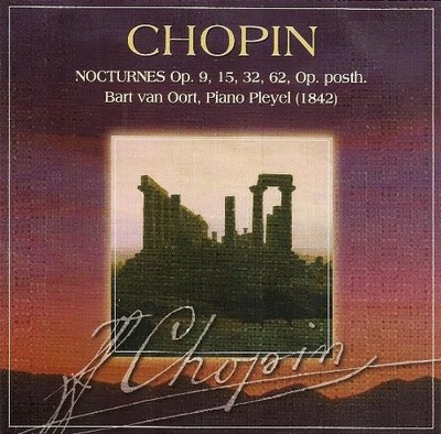 Bart van Oort Chopin: Nocturnes Op. 9, 15, 32, 62 (CD)