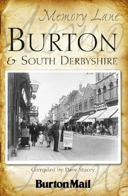 Memory Lane Burton & South Derbyshire by Burton Mail 1859839819 FREE Shipping
