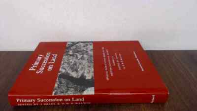 Primary Succession on Land, Various, Blackwell Science Ltd, 1993,