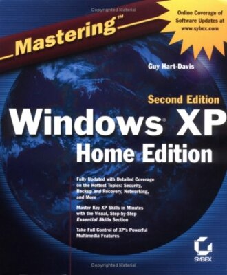 Mastering Windows XP Home Edition By Guy Hart-Davis. 97807821413