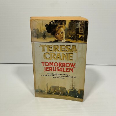 Tomorrow, Jerusalem by Teresa Crane