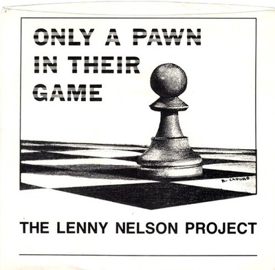 The Lenny Nelson Project NM 45 rpm "Only A Pawn In Their Game" | eBay
