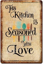 This Kitchen is Seasoned with Love - 8"x12" Retro Vintage Tin Metal Signs