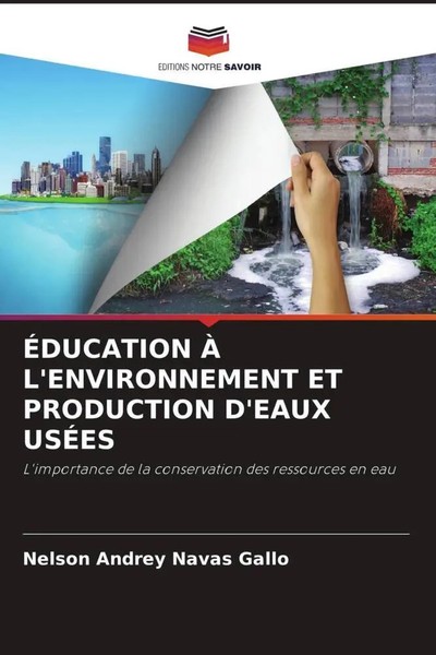 Nelson Andrey Navas Gallo | ÉDucation À L'environnement ET Production D'eaux...-image