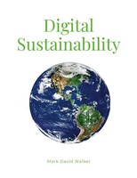 Digital Sustainability Mark Walker Taschenbuch Englisch 2025 [.]