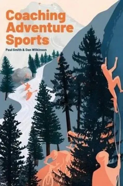 Dan Wilkinson (U. A.) | Coaching Adventure Sports | Taschenbuch | Englisch-image