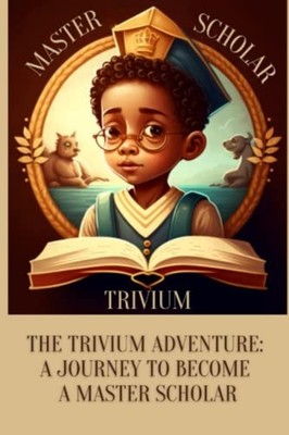 Trivium Master Scholar -  NEW K. N 2023-01-25