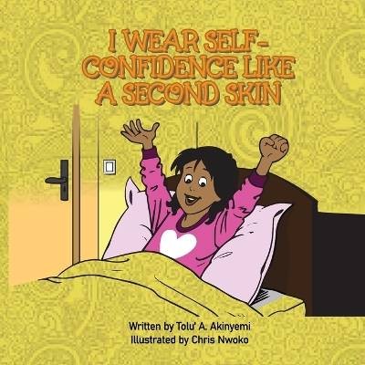 I Wear Self-Confidence Like a Second Skin, ,  Pape