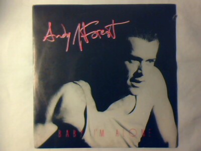 ANDY J. FOREST Baby i'm alone 7'' ITALO DISC UNGESPIELT UNBESPIELT!!!