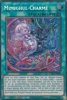 Mimighul-Charme ROTA-DE096 Secret Rare Rage of the Abyss Yugioh Deutsch
