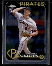 2024 Topps Chrome Update #USC137 Hunter Stratton Card Pittsburgh Pirates