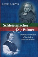 Justin A. Davis | Schleiermacher And Palmer | Taschenbuch | Englisch (2019)