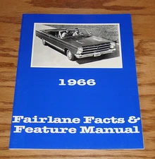 1966 Ford Fairlane Illustrated Facts & Feature Manual Brochure 66