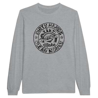 Dirty Hands Make Clean Money Unisex Long sleeve Tee