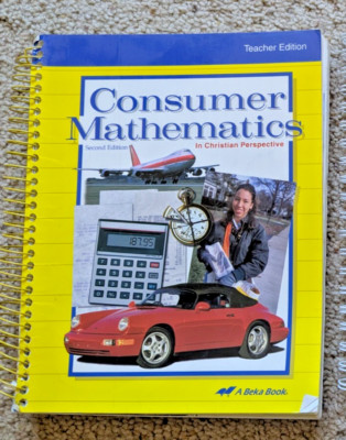 Abeka Consumer Math Teacher Edition, Second Edition