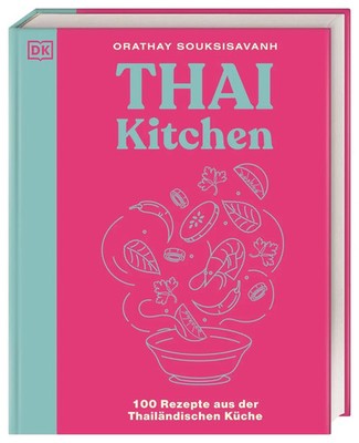 Orathay Souksisavanh | Thai Kitchen | Buch | Deutsch (2024) | 272 S.