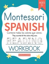 Montessori Spanish Reading Workbook for Kids: Beginner Spanish Sight Words a...