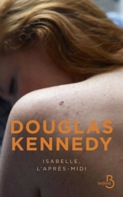 Isabelle am Nachmittag - Douglas Kennedy - V1880627