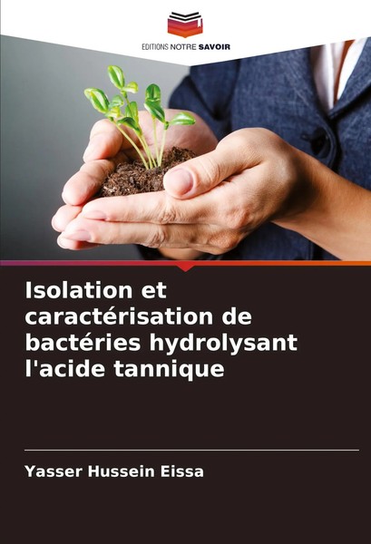 Yasser Hussein Eissa | Isolation Et CaractéRisation De BactéRies Hydrolysant...-image