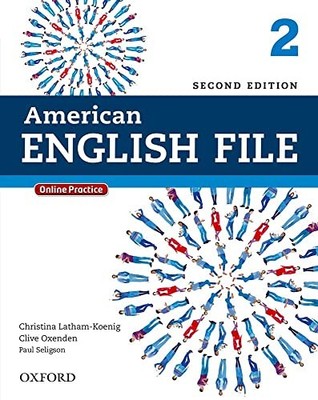 American English File 2E 2 Studentbook: With Online Practice by Latham-Koenig,