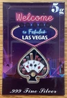 WELCOME TO FABULOUS LAS VEGAS 5 GRAM .999 FINE SILVER SPADE SHAPED BAR COLORIZED