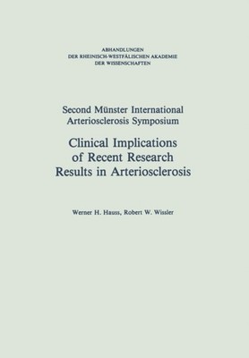 Hauss - Clinical Implications of Recent Research Results in Arterioscl - X555z
