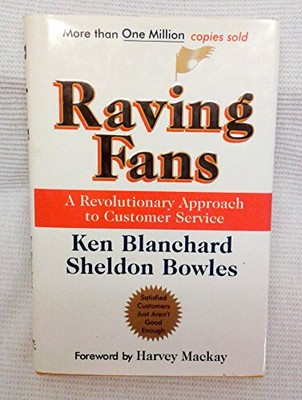 Raving Fans By Ken Blanchard - Hardcover