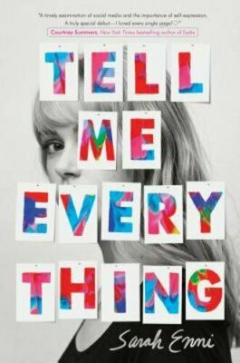 Tell Me Everything by Sarah Enni: New