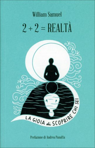 Spazio Interiore 2+2 = Realtà - William Samuel - Immagine 2