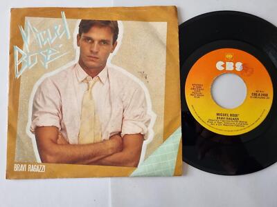 Miguel Bose - Bravi ragazzi 7'' Vinyl Italy
