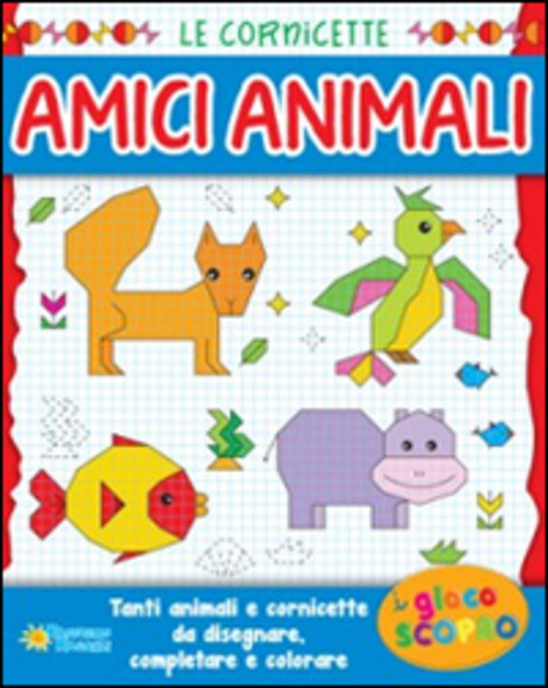 CORNICETTE AMICI ANIMALI AA.VV.