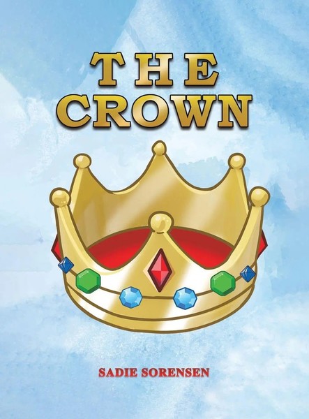 Sadie Sorensen | The Crown | Buch | Englisch (2024) | Austin Macauley-image