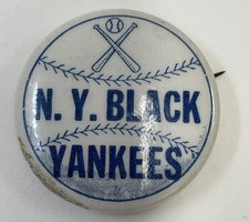 1940's New York Black Yankees Negro League Baseball Pinback Button