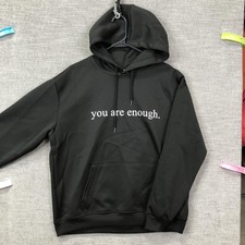 You Are Enough Hoodie Mens M Black Quote Graphic Fleece Pullover Sweatshirt