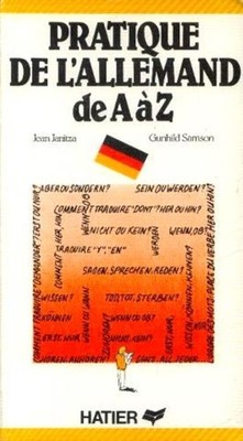 Die Praxis des Deutschen von A bis Z | Jean Janitza Gunhild Samson | Sehr guter Zustand