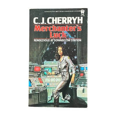 Merchanter's Luck ~ C.J. Cherryh ~ 1982 DAW #488 PB 1PR