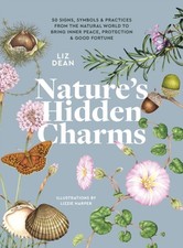 Natures Hidden Charms: 50 Signs, Symbols and ...