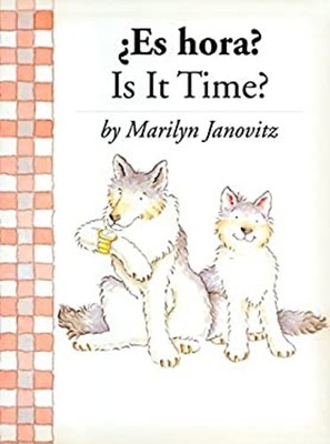 Es Hora?/Is It Time? Paperback Marilyn Janovitz
