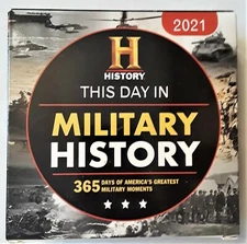 This Day in History 2021 Desk Calendar 365 Days of Military History Facts