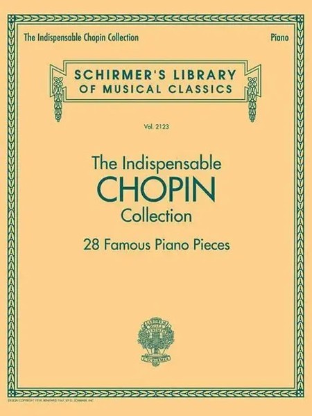 The Indispensable Chopin Collection - 28 Famous Piano Pieces | Frederic Chopin-image