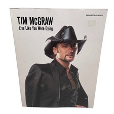 Tim McGraw Live Like You Were Dying sheet music songbook RARE