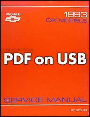 1993 Chevy Ck Truck Shop Manuals USB Pickup Silverado Cheyenne Blazer Suburban