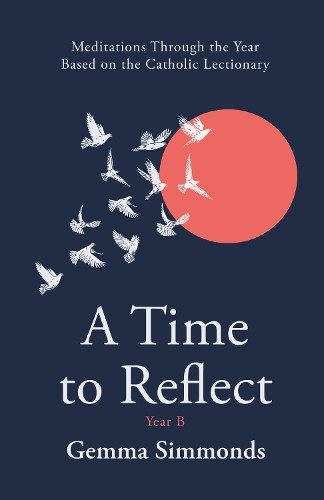 A Time to Reflect - Year B: Meditations Through the Year Based | HB | 2026 - Image 3