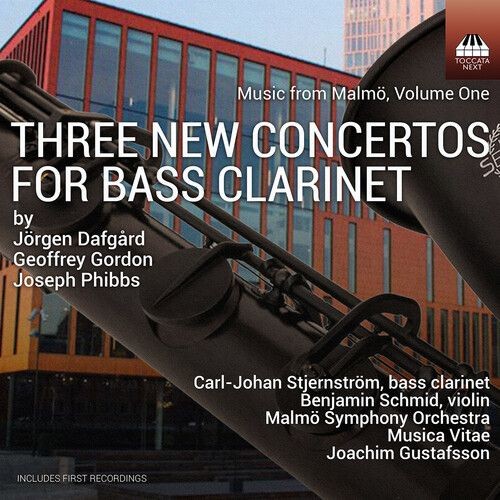 Audio Cd Nuovo - Three New Concertos For Bass Clarinet: Music From Malmo Vol.1